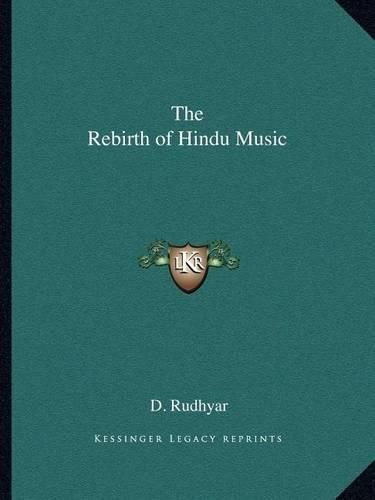 Cover image for The Rebirth of Hindu Music