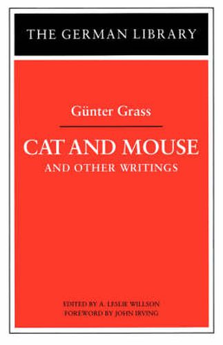 Cat and Mouse: Gunter Grass: and Other Writings