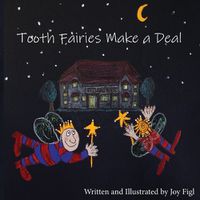 Cover image for Tooth Fairies Make a Deal