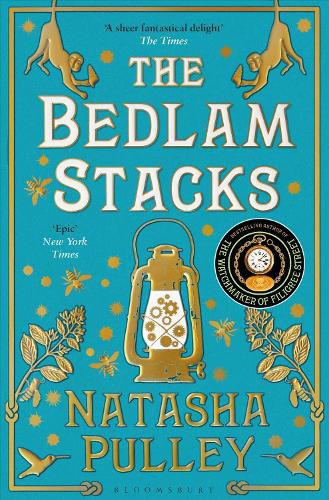 The Bedlam Stacks: From the author of The Watchmaker of Filigree Street