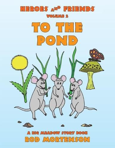 Cover image for To the Pond: Volume 2