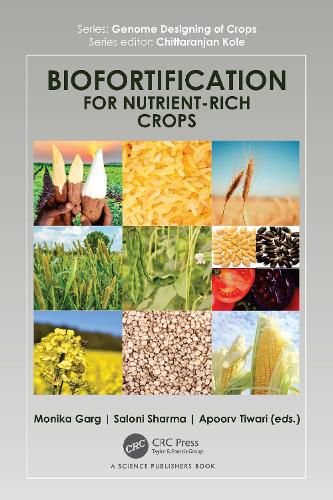 Cover image for Biofortification for Nutrient-Rich Crops