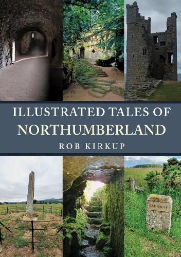 Cover image for Illustrated Tales of Northumberland