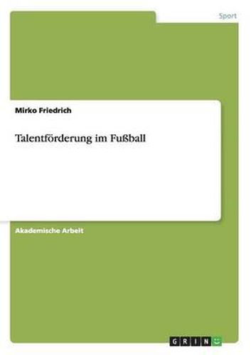 Cover image for Talentforderung Im Fussball