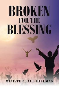Cover image for Broken for the Blessing