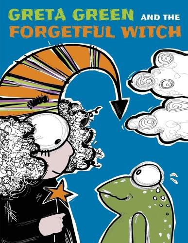 Cover image for Greta Green and the Forgetful Witch