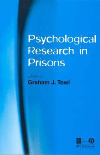 Pyschological Research in Prisons