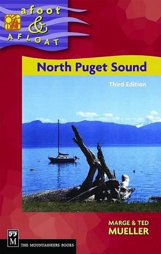 Cover image for Afoot & Afloat North Puget Sound