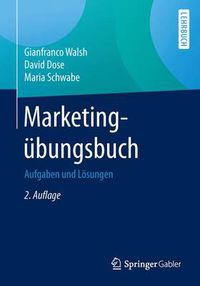 Cover image for Marketingubungsbuch: Aufgaben und Loesungen