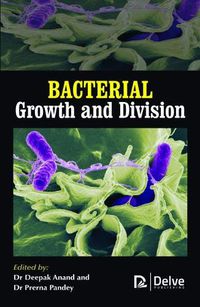 Cover image for Bacterial Growth and Division