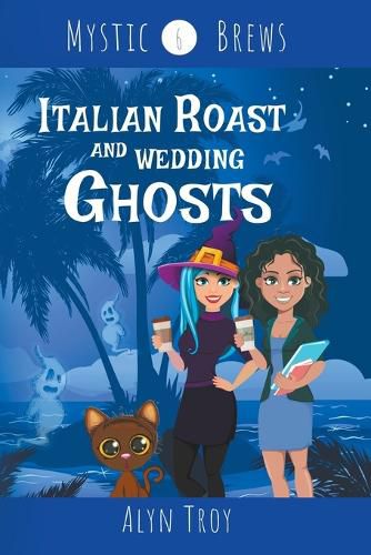 Cover image for Italian Roast and Wedding Ghosts