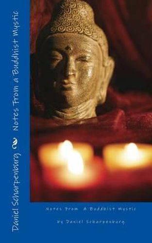 Cover image for Notes From a Buddhist Mystic