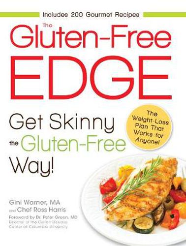 Cover image for The Gluten-Free Edge: Get Skinny the Gluten-Free Way!