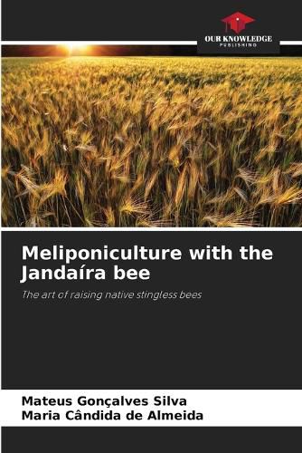 Cover image for Meliponiculture with the Jandaira bee