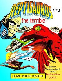 Cover image for Reptisaurus, the terrible n Degrees 1