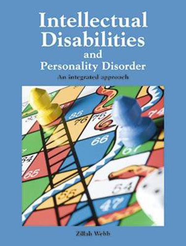 Cover image for Intellectual Disabilities and Personality Disorder: An integrated approach