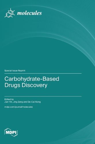 Cover image for Carbohydrate-Based Drugs Discovery