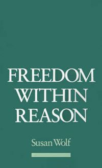 Cover image for Freedom Within Reason