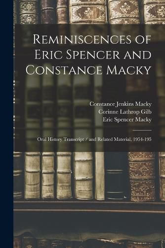 Cover image for Reminiscences of Eric Spencer and Constance Macky