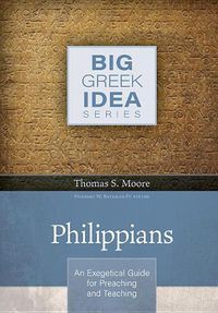 Cover image for Philippians: An Exegetical Guide for Preaching and Teaching