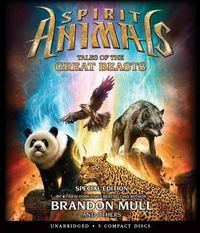 Cover image for Tales of the Great Beasts (Spirit Animals: Special Edition)