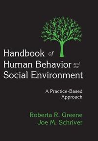 Cover image for Handbook of Human Behavior and the Social Environment: A Practice-Based Approach