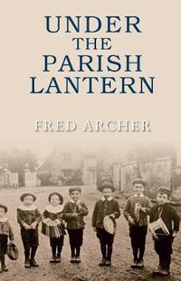 Cover image for Under the Parish Lantern