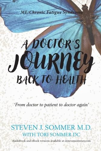 Cover image for A Doctor's Journey Back to Health