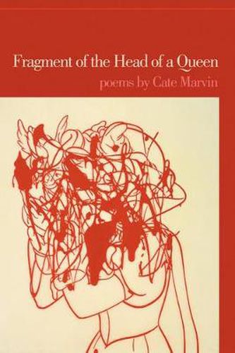 Cover image for Fragment of the Head of a Queen: Poems