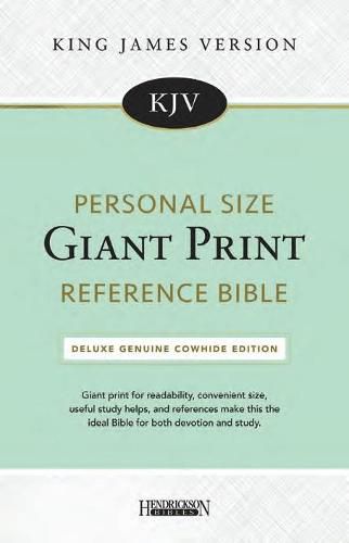 Cover image for KJV Personal Size Giant Print Reference Bible: Deluxe Genuine Cowhide Edition