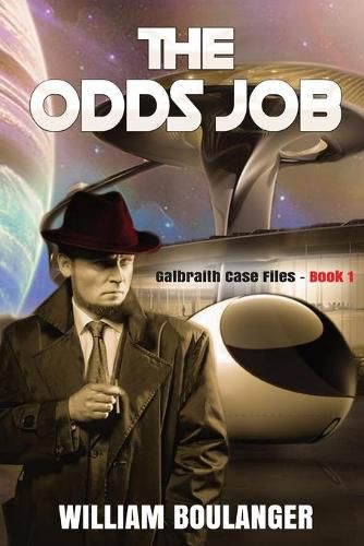 Cover image for The Odds Job: Galbraith Case Files - Book 1