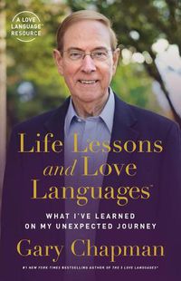 Cover image for Life Lessons and Love Languages