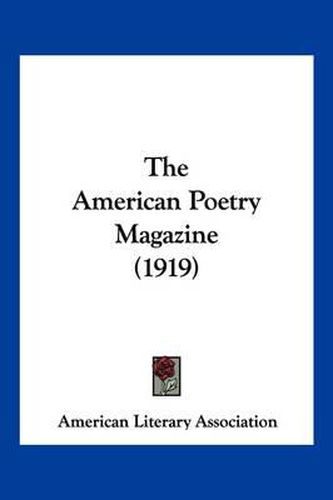 Cover image for The American Poetry Magazine (1919)