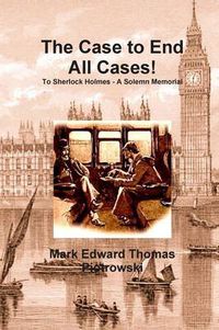 Cover image for The Case to End All Cases!