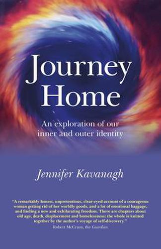 Journey Home - An exploration of our inner and outer identity (previously published as The O of Home)