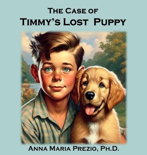 Cover image for The Case of Timmy's Lost Puppy