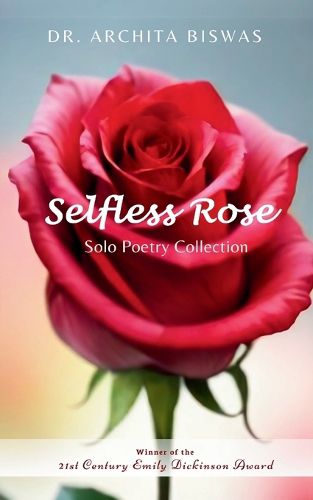 Cover image for Selfless Rose-Solo Poetry Collection