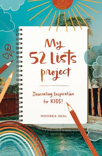 Cover image for My 52 Lists Project: Journaling Inspiration for Kids