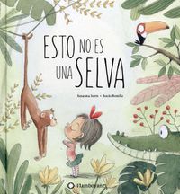 Cover image for Esto no es una selva