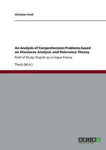 Cover image for An Analysis of Comprehension Problems Based on Discourse Analysis and Relevance Theory