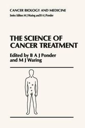 Cover image for The Science of Cancer Treatment