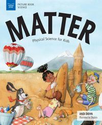 Cover image for Matter: Physical Science for Kids