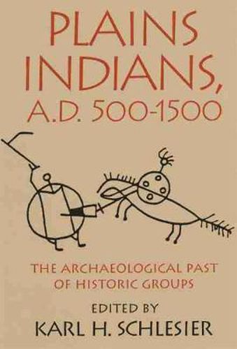 Cover image for Plains Indians, A.D. 500-1500: The Archaeological Past of Historic Groups