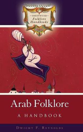 Cover image for Arab Folklore: A Handbook