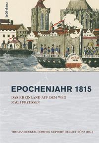 Cover image for Das Rheinland auf dem Weg nach Preussen 18151822