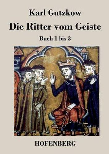 Die Ritter vom Geiste: Buch 1 bis 3