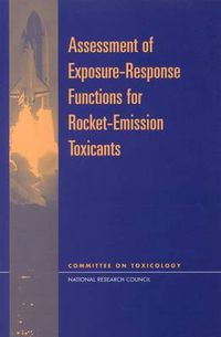 Cover image for Assessment of Exposure-Response Functions for Rocket-Emission Toxicants