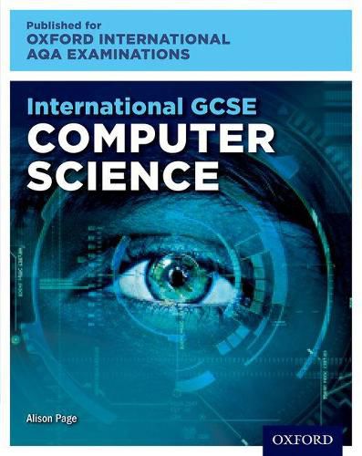 Cover image for Oxford International AQA Examinations: International GCSE Computer Science