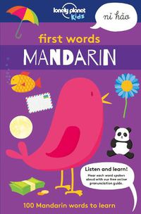 Cover image for First Words - Mandarin: 100 Mandarin words to learn