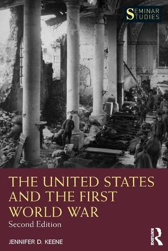 The United States and the First World War